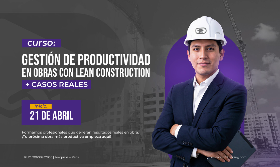 Gestión de Productividad en Obras con Lean Construction
