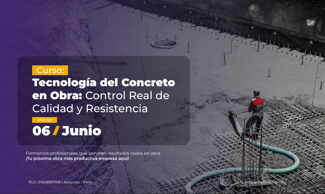 Tecnología del Concreto en Obra: Control Real de Calidad y Resistencia